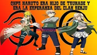 QHPS NARUTO ERA HIJI DE TSUNADE Y ERA LA ESPERANZA DEL CLAN SENJU caps  1-4