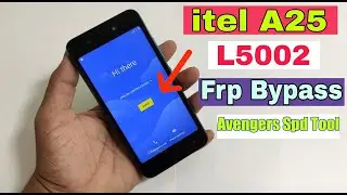 itel A25 Frp Using Avengers Spd Tool Asif Khan Kheshgi