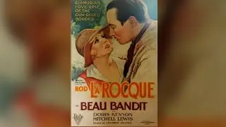 Beau Bandit | 1930 | Western Adventure  