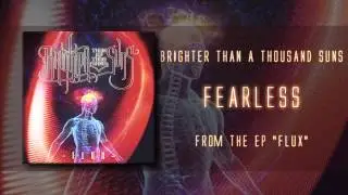 Brighter Than a Thousand Suns - Fearless