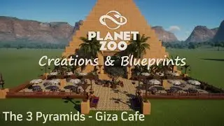 3 Pyramids - Pyramid 2: Giza Cafe | Planet Zoo