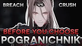 Before You Choose Pogranichnik | Breach vs. Crush Breakdown | Why It Matters