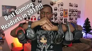 Best Gaming Headsets in 2017 Edition!