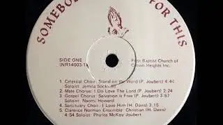 The Celestial Choir ''Stand On The Word''