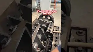 Plastic Pipe Grinder #PlasticPipe #PlasticBag #PlasticBottle #PlasticBasket #Grinder #Machine #fyp