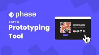 Major Phase update: From animation tool to full prototyping platform &mdash; see what's new.