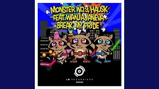 Break My Pride (Original Mix)