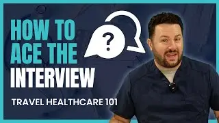 Do THIS to stand out in your Travel Nurse Interview