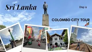 Sri Lanka Day 9 | Gangaramaya temple | Lotus tower | Petta Market | Independence sq | Marine drive