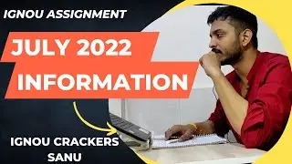 IGNOU BCA/MCA  Assignment information for July 2022 || IGNOU BCA/MCA July 2022 Assignment kab aayega