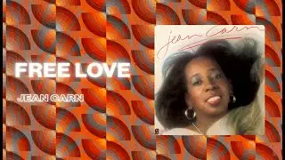 Jean Carn...Free Love...Extended Mix...