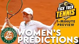 2021 French Open | 1-Minute Preview | Women's Draw | Tick Tock Tennis
