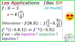 Les Applications 1 Bac SM - Image Directe - Image Réciproque d’une Partie - [Exercice 3]