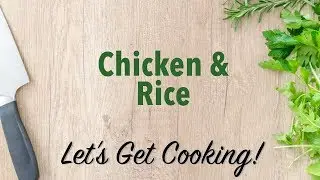 Variation on Rice Pilaf: Chicken and Rice