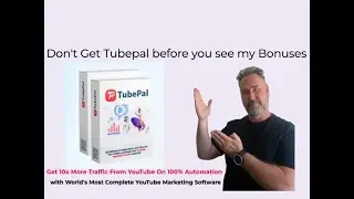Tubepal  Review and Bonuses | Do not get Tubepal without my Bonuses