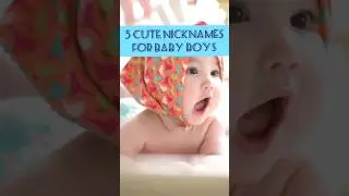 New Nicknames for baby boys #nicknames #babynames #boynames #shorts