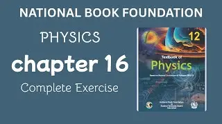 physics class 12 chapter 16 short questions | class 12 physics chapter 16 | national book foundation
