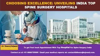 Top Hospital For Spine Surgery India | Dheeraj Bojwani Consultants