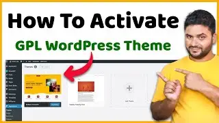 How to Activate GPL Wordpress Theme