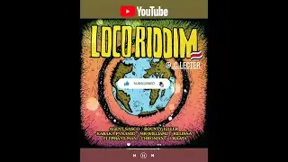 Loco Riddim Mix (2021) {Soul Circle Music} By C_Lecter