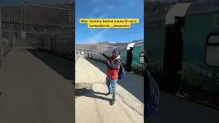Reaching the heavenly ❤️Banihal station Surrounded by beautiful 🏔️Mountains