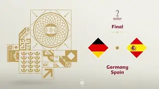 Germany vs Spain / Football  /Final / WORLD CUP&trade; 22/23