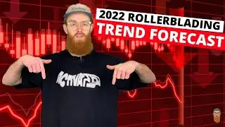 2022 Rollerblading Trend Forecast
