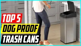 5 Best Dog Proof Trash Cans | Dog Proof Trash Cans Review