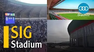 Mediterranean Games Oran 2022 - SIG STADIUM