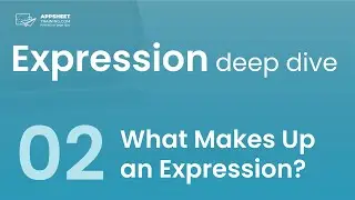 What Makes Up an Expression? - Expression Deep Dive Ep. 02