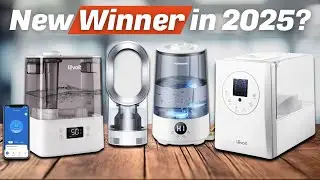 Best Humidifiers 2025 - Who is the New#1?