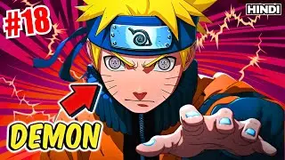 (18) He Awakens The Power Of Nine Tailed Monster Inside Him Explained in Hindi || Animity ||