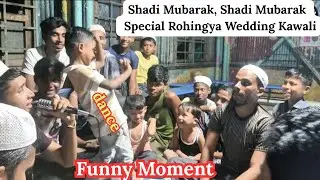 Shadi Mubarak Shadi Mubarak | Rohingya Wedding Celebration Kawali | Arif Entertainment Studio
