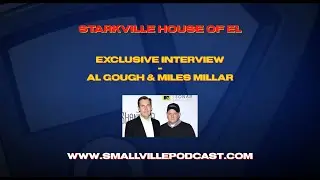 SmallvillePodcast.com | Exclusive 20th Anniversary Interview with Al Gough and Miles Millar