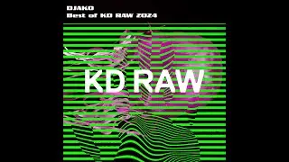 DJAKO - Best of KD RAW 2024