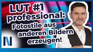 LUT #1 professional: Mit Look Up Tables kannst Du eigene Fotostile erstellen!