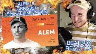 HE&rsquo;S BACK! Alem 🇫🇷 I Grand Beatbox Battle World League 2021 Solo Elimination - MichaelWho Reaction
