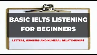 Basic IELTS Listening Unit 1 Exercises: Names and Places(PART 2)