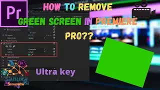 How to remove green screen in Premiere Pro || Tutorial 03