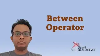 How to Write BETWEEN Operator in SQL Server