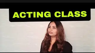 ACTING CLASS  : CALL 72195 33205 : SUCCESSGATE FILM ACADEMY ;ZEN Z