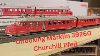 Unboxing Märklin 39260 Churchill Pfeil