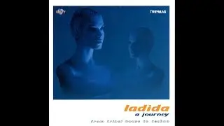 Ladida - A Journey (From Tribalhouse to Techno) 2002