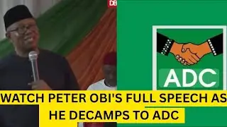 Peter Obi Officially Decamps to ADC Amidst Labour Party Crisis For 2027 elections.