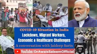 COVID-19 in India: Social, Economic & Health Challenges