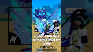 ULTIMATE Kitsune Gravity Blade Superhuman Venom Bow PvP Combo #bloxfruits #bloxfruit #shorts