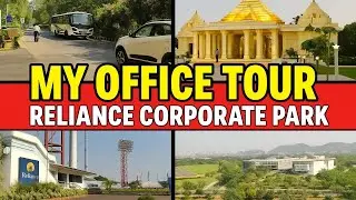 Best place to work || Dream workplace || Reliance corporate park || JIO || RCP office tour