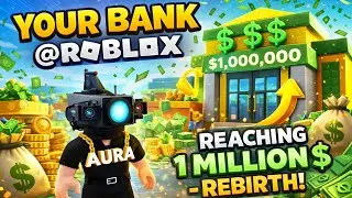 Your bank @Roblox  Building a Bank Reaching 1 million $ - Rebirth