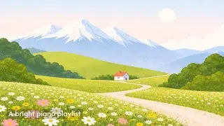 Feel-Good Piano Playlist | Light Background Piano Music