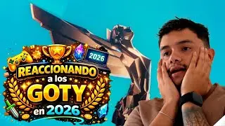REACCIONANDO a los GOTY en 2026